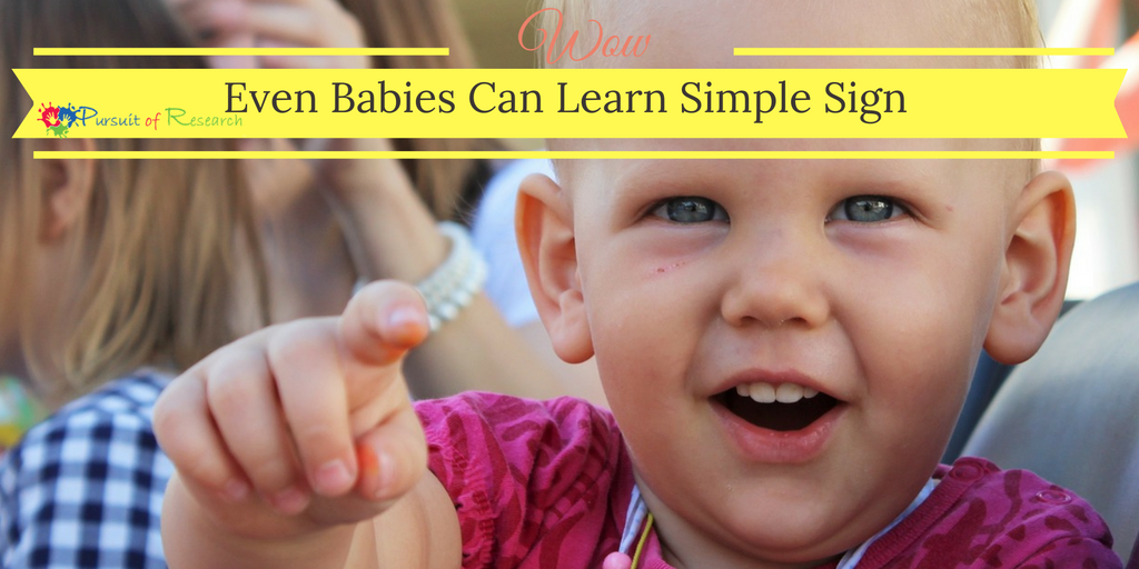 Even Babies Can Learn Simple Sign