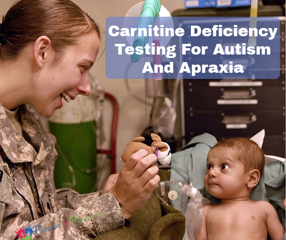 Carnitine Deficiency For Autism and Apraxia