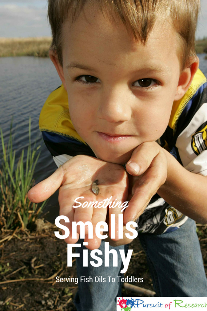 Something Smells Fishy Serving Kids Fish Oils