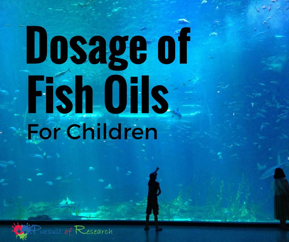Dosage of fish oils for children