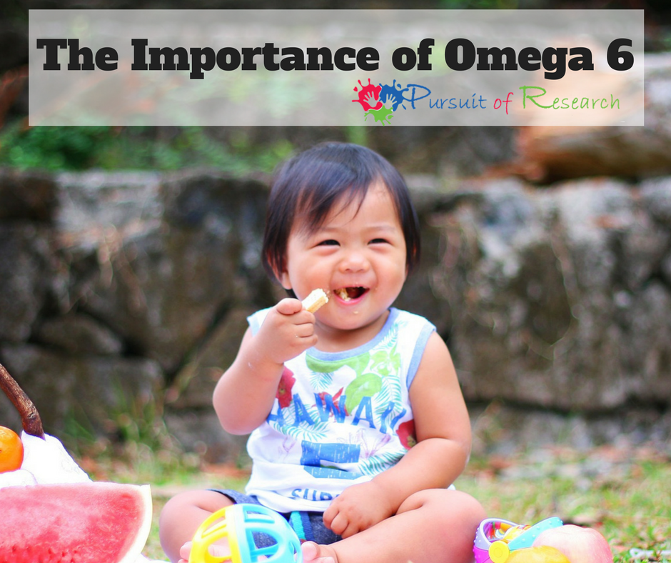 The Importance of Omega 6