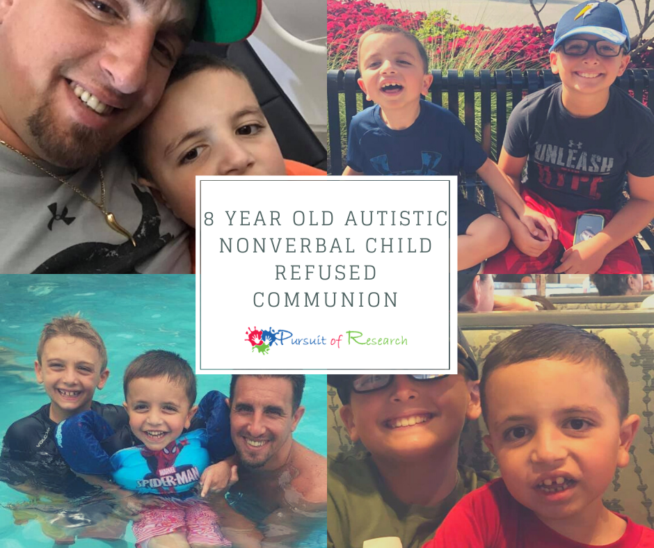 8 Year Old Autistic Nonverbal Child Refused Communion